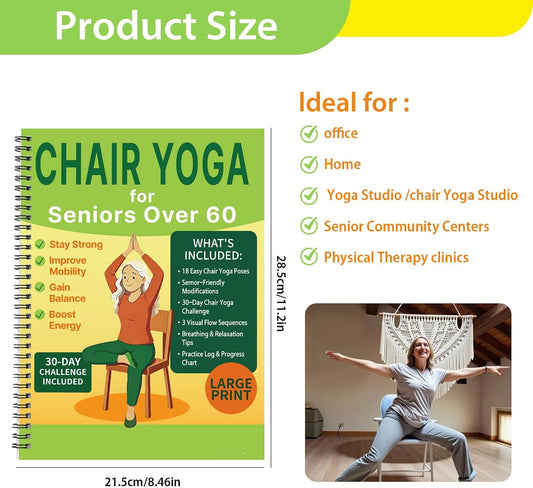 Chair Yoga for Seniors Over 60 Book & Chart, Gentle Seated Chair Yoga Guide, 30-Day Challenge for Flexibility & Balance, A4 Size Easy to Follow Chair Yoga Routine for Older Adults