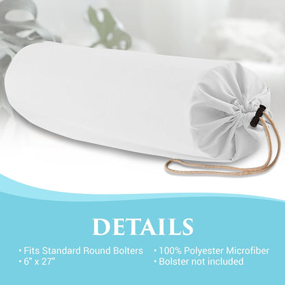 Microfiber Bolster Covers Round Massage Bolster Pillow Covers - Natural - 6" x 27" - 100% Polyester Microfiber - Soft & Durable - Protection from Stains & Oil - Drawstring Closure