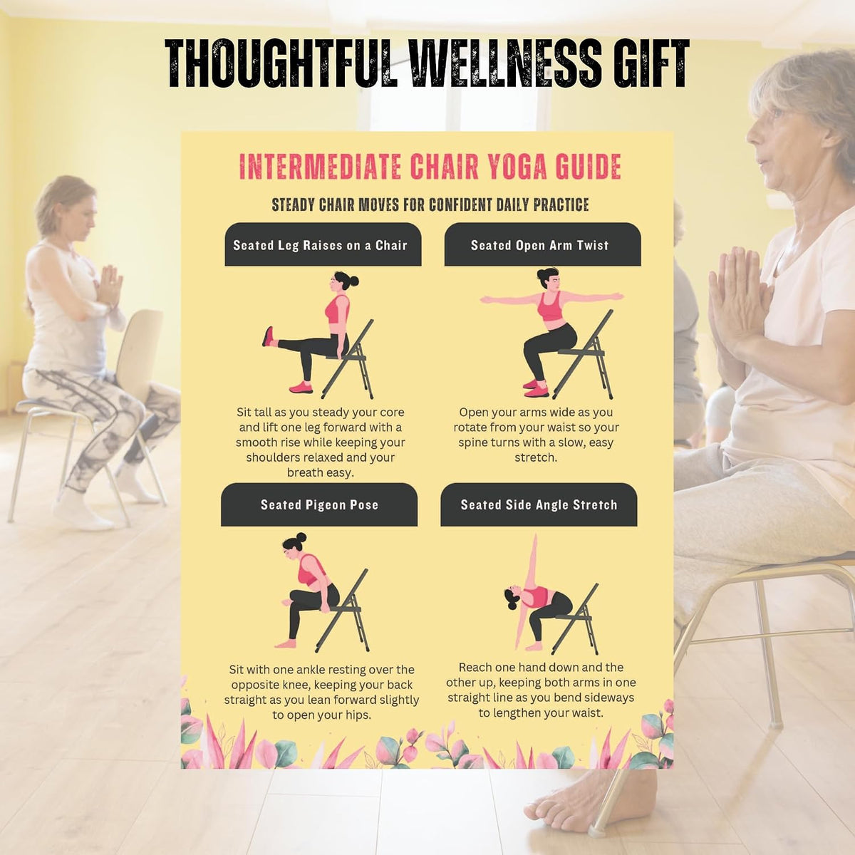 Chair Yoga Exercise Chart for Seniors and Beginners, 3-Level Program, Seated and Chair-Assisted Poses, Flexibility, Balance and Pain Relief, Large Workout Poster