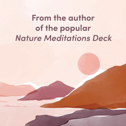 Nature Meditations Journal: Mindful Practices and Restorative Activities Inspired by the Natural World