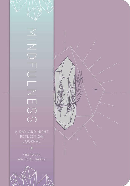 Mindfulness: A Day and Night Reflection Journal (Inner World)