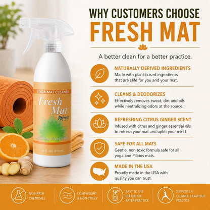 Fresh Mat Yoga Mat Cleaner Spray - Natural Deodorizing Cleaner for Yoga Mats & Fitness Equipment - No-Rinse, Residue-Free Formula with Witch Hazel & Essential Oil, Refreshing Citrus Ginger (24 fl oz).