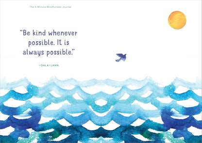 The 5-Minute Mindfulness Journal: Daily Practices for a Calmer, Happier You