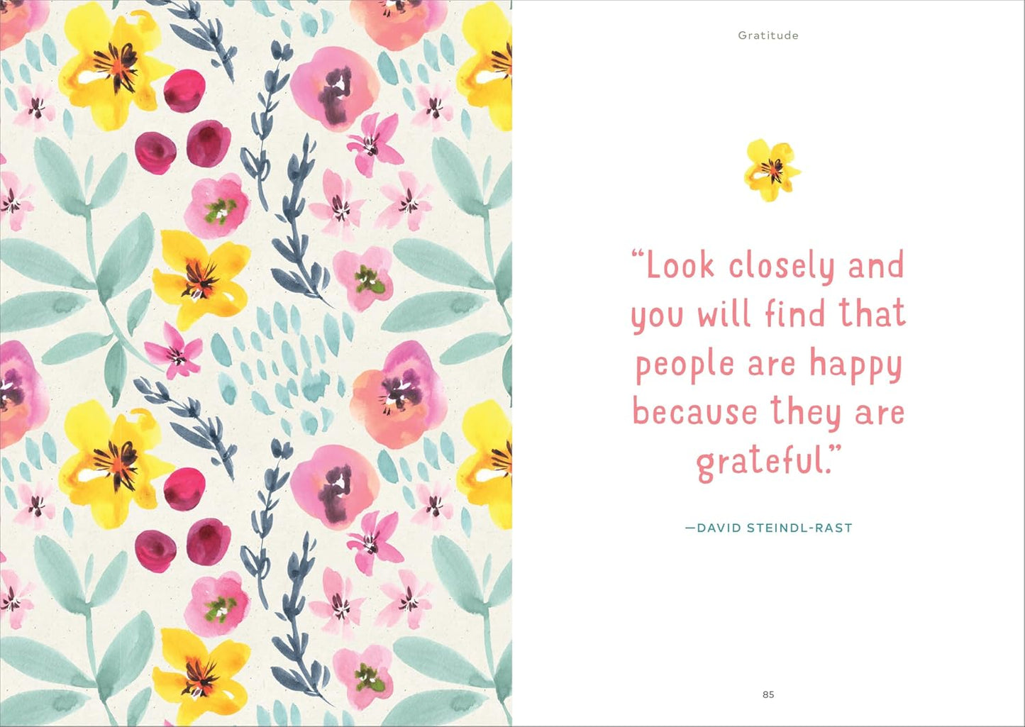 The 5-Minute Mindfulness Journal: Daily Practices for a Calmer, Happier You