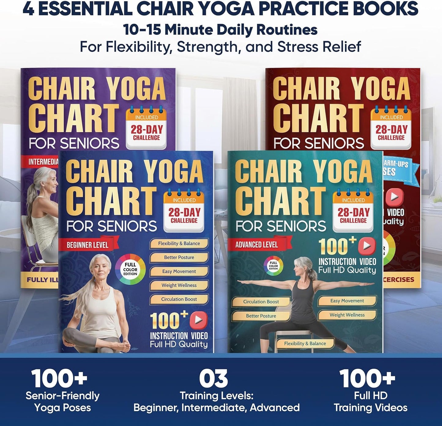 Chair Yoga for Seniors Over 60 Chart 4 Book Set – Chair Yoga Book with 102 Easy Chair Exercises for Seniors included Full HD Videos Instruction, Chair Yoga Chart for Seniors for Balance & Weight Loss