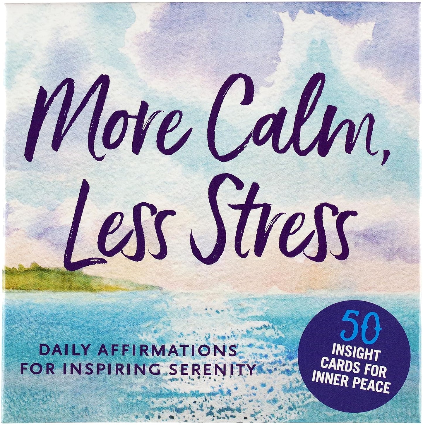 More Calm, Less Stress Insight Cards (Deck of 50 Relaxation Cards)