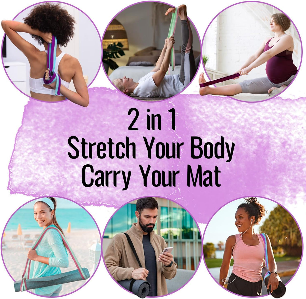 2 IN 1 Yoga & Mat Strap for Stretching – Cotton – 6/8/10 ft