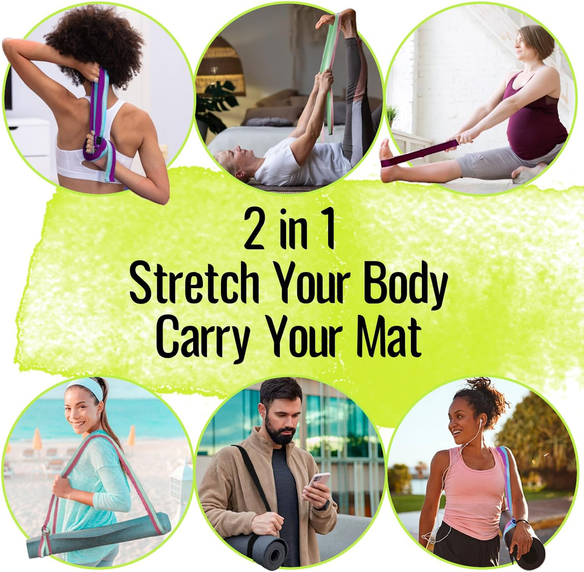 2 IN 1 Yoga & Mat Strap for Stretching – Cotton – 6/8/10 ft