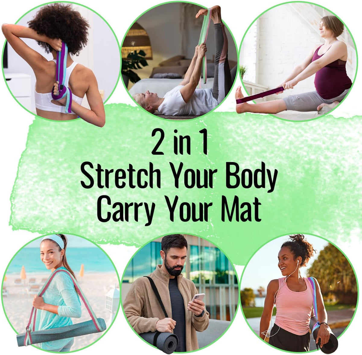 2 IN 1 Yoga & Mat Strap for Stretching – Cotton – 6/8/10 ft