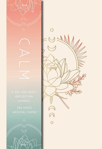 Calm: A Day and Night Reflection Journal (Inner World)