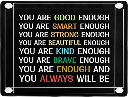 You are Enough. Good. Smart. Strong. Beautiful. Kind. Brave.You Always Will Be Area Rug 63x48in Rugs for Living Room Indoor Floor Non-Slip Rug Washable Large Rug Indoor Decorative Carpet Yoga